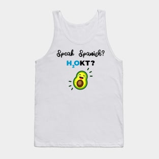 Avocado Funny Bilingual Saying Tank Top